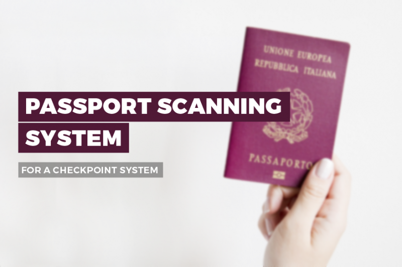 Passport scanning system for a checkpoint system image 1